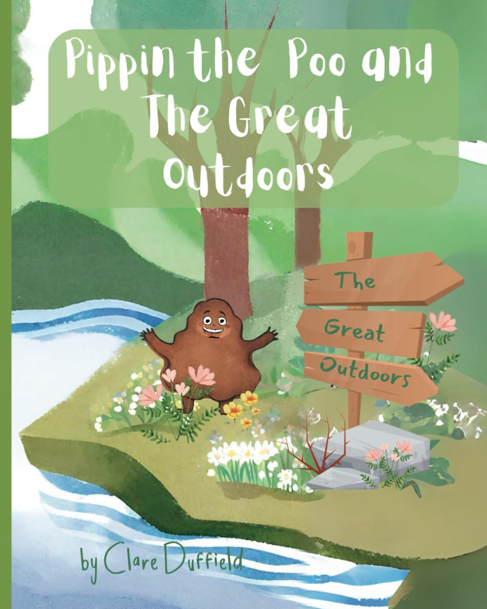 Pippin The Poo and The Great Outdoors (Pippin the poo's adventures)