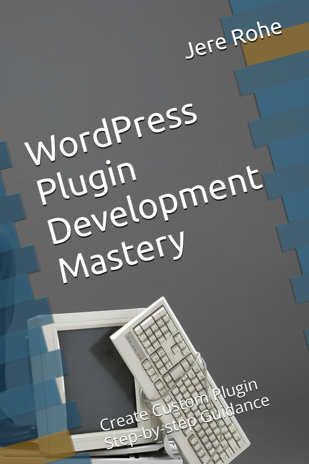 WordPress Plugin Development Mastery: Create Custom Plugin Step-by-step Guidance
