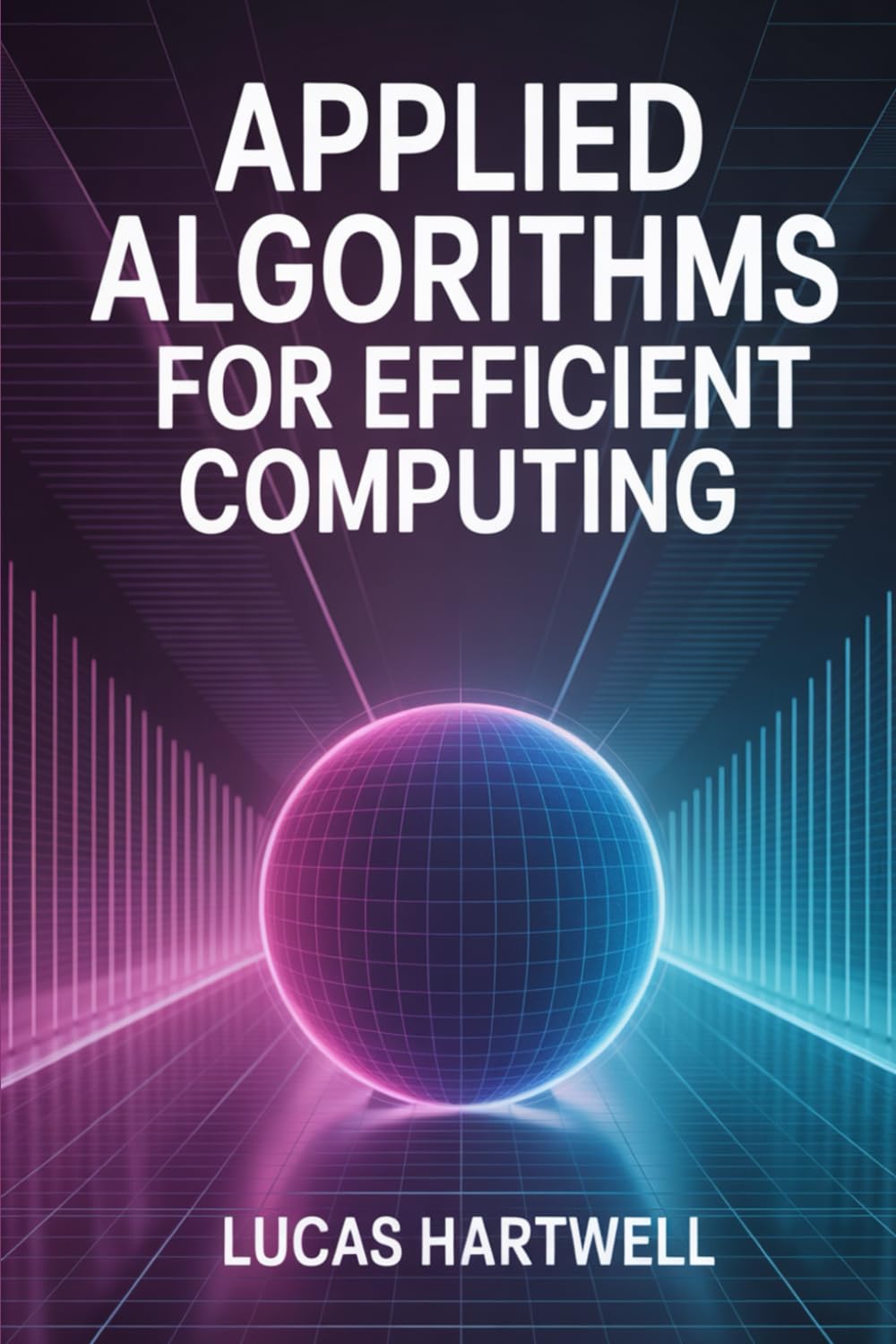 Applied Algorithms for Efficient Computing: Design, Optimization, and Performance Analysis Using Real-World Data Structures