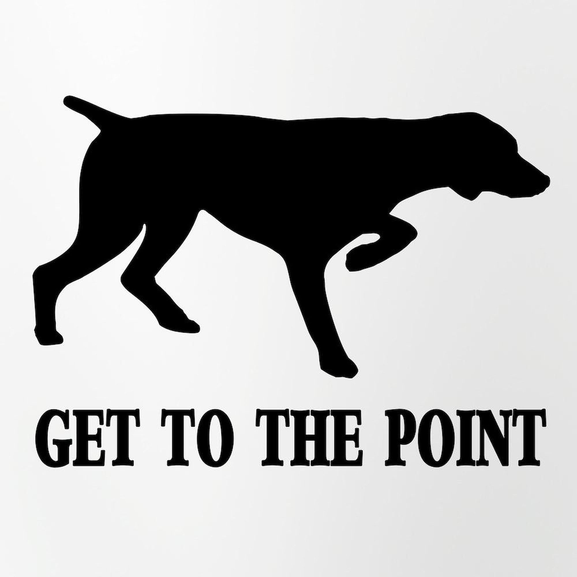 CafePress GET TO THE POINT Pint Glass, 16 oz. Drinking Glass
