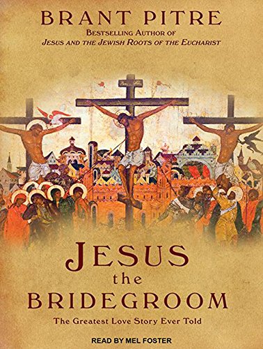 Buy Jesus the Bridegroom: The Greatest Love Story Ever Told — BookShops.in