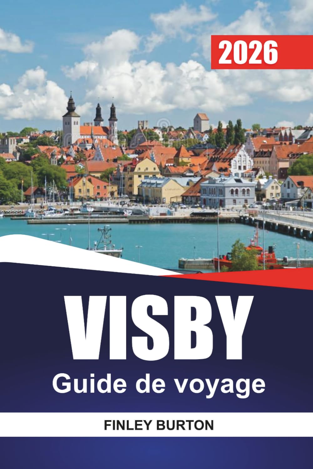 VISBY Guide de voyage 2026: Planification pratique pour les visiteurs débutants de l'île médiévale fortifiée de Suède