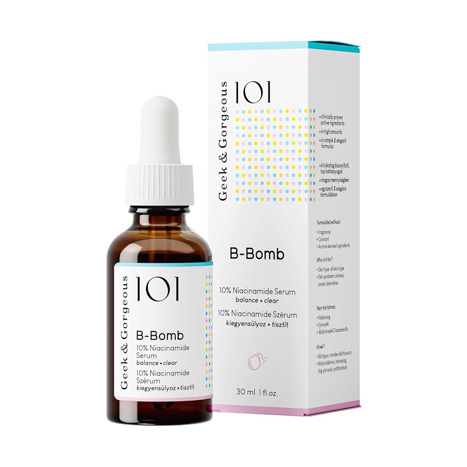 Geek & Gorgeous 101 B-Bomb - 10% Niacinamide Serum, Zinc PCA & Sarcosine, helps enlarged pores, oiliness and blemishes, combination skin, 30ml