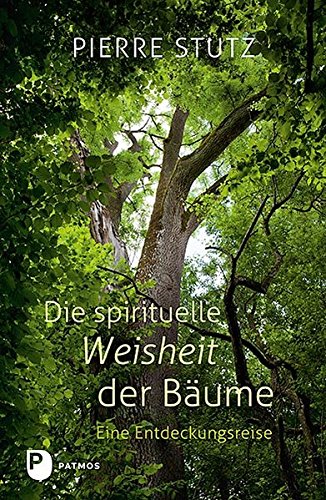 Cover zum Buch Die spirituelle Weisheit der Bäume