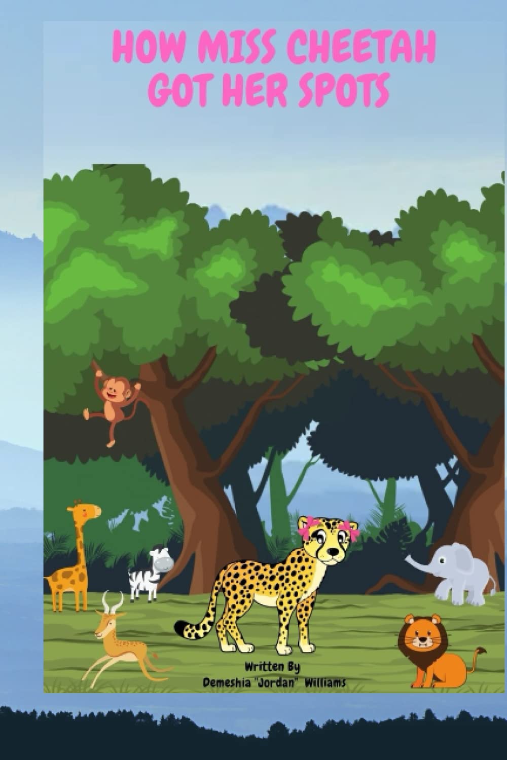 How Miss Cheetah Got Her Spots