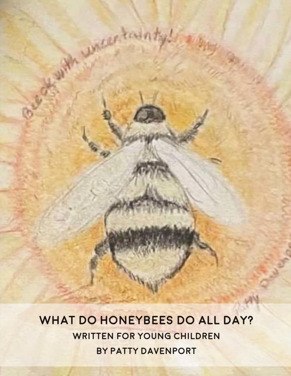 What do Honeybees do all day?