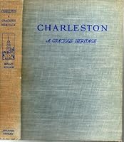 Charleston, a gracious heritage; (Century city series) B0006AR93K Book Cover