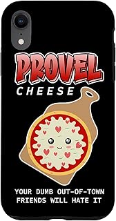 Provel Cheese - Your Dumb Out-Of-Town Friends Will Hate It Case for iPhone XR