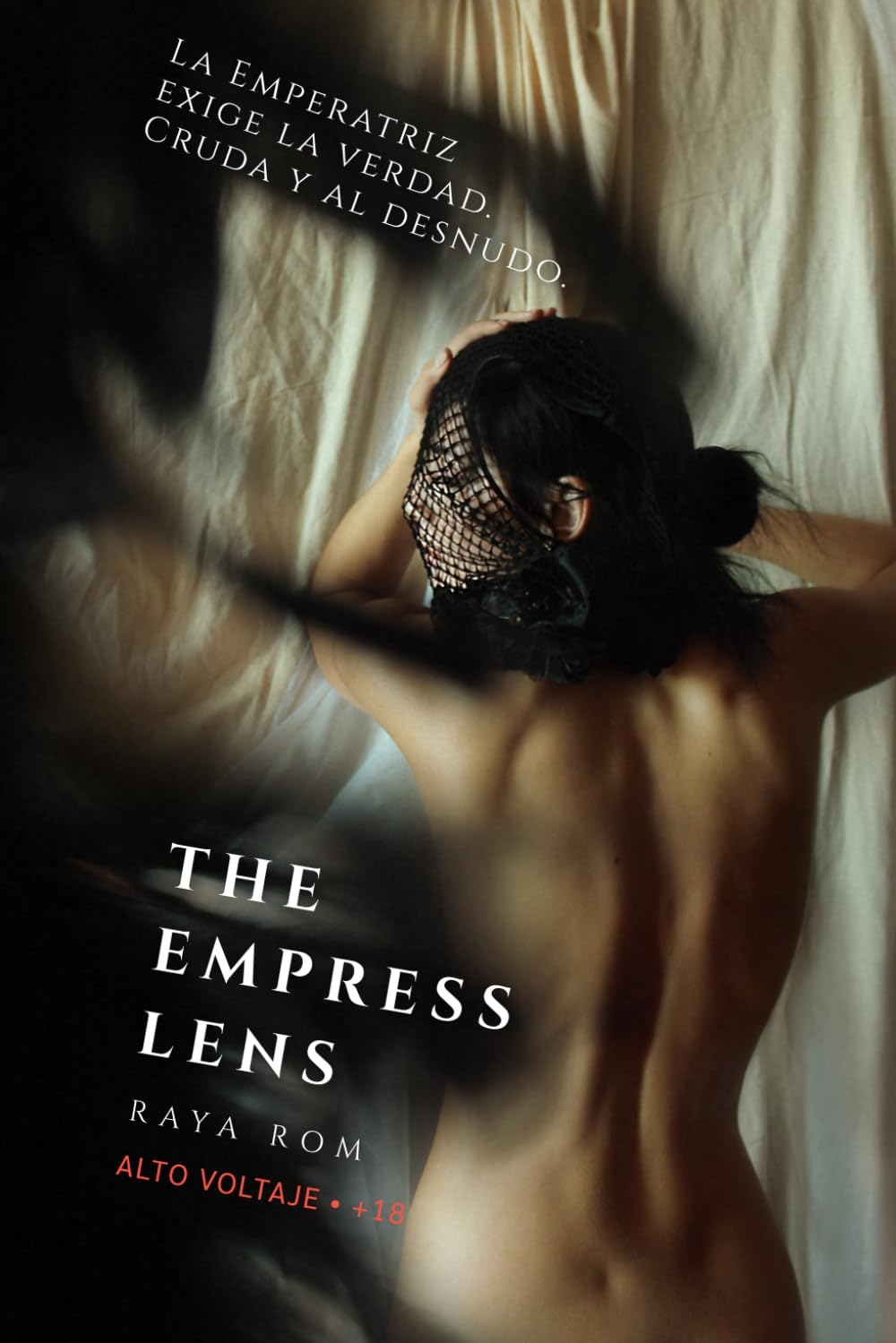 THE EMPRESS LENS: Un romance oscuro de poder y deseo