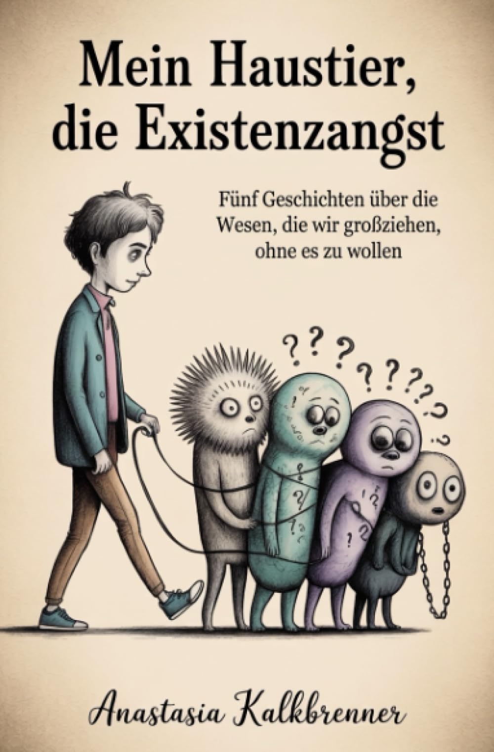 Mein Haustier, die Existenzangst: Fünf Geschichten über die Wesen, die wir großziehen, ohne es zu wollen