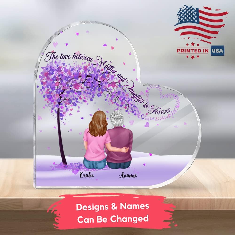 Gossby Personalized Heart-shaped Acrylic Plaque - The Love Between Mother Daughter Is Forever - Custom Transparent Destop Plaque with Avatars, Names - Gift for Mom from Daughter - Home Decor