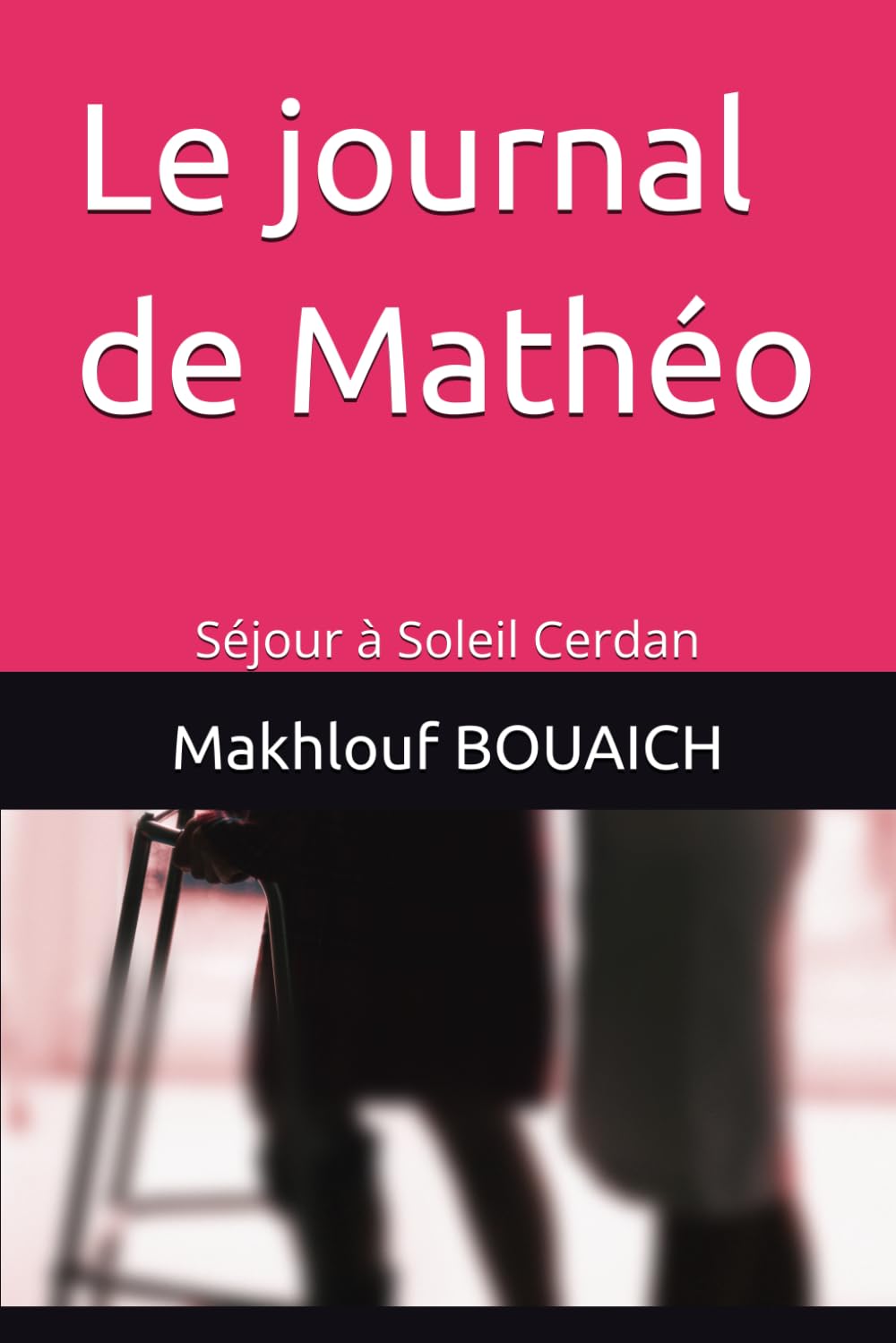 Le journal de Mathéo: Séjour à Soleil Cerdan