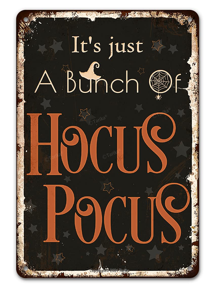 Tarika Black Background Color It's Just A Bunch Of Hocus Pocus Halloween Decorations It's Just A Bunch Of Hocus Pocus Vintage Funny Tin Sign Home Wall Decor Art Painting Poster Farm Yard Porch Fence 12X8 Inch Hanging Plaque