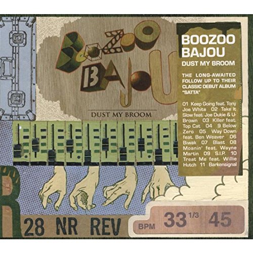 Boozoo Bajou Dust My Broom Music