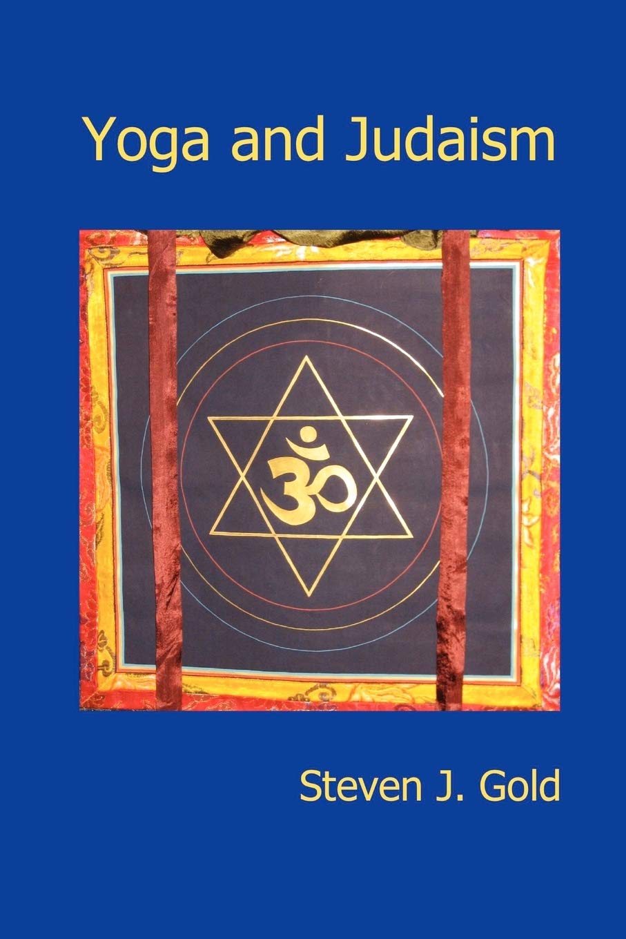 Yoga and Judaism: Explorations of a Jewish