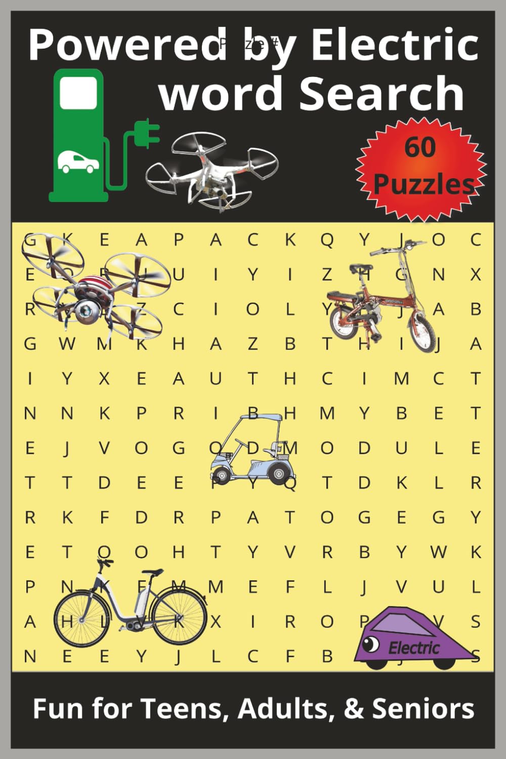 6x9, 120 pages, Powered by Electric word search: Fun for Teens, Adults, & Seniors