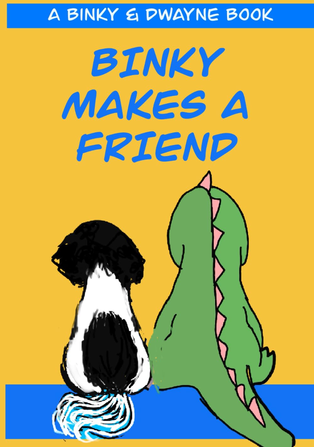 Binky Makes a Friend: A Binky & Dwayne Book (The Binky & Dwayne Series)      Hardcover – November 29, 2025