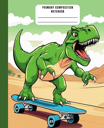 Dinosaur Primary Composition Notebook. Ruled Notebook for Kids and Teens. Lined Journal for Boys, Girls,Students. Cool Dinosaur Notebook With a