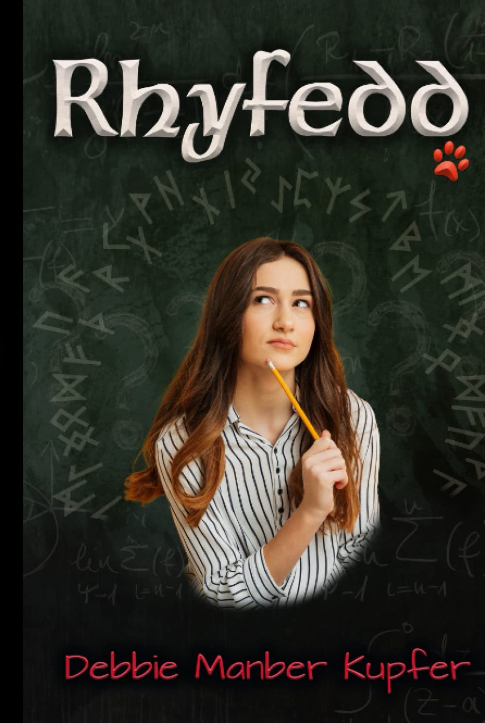 Rhyfedd (The P.A.W.S. Saga)