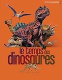 Le temps des dinosaures