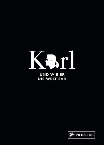 Karl und wie er die Welt sah: Karl Lagerfeld in unvergesslichen Zitaten (Große Gedanken legendärer Künstler und Designer, Band 2)