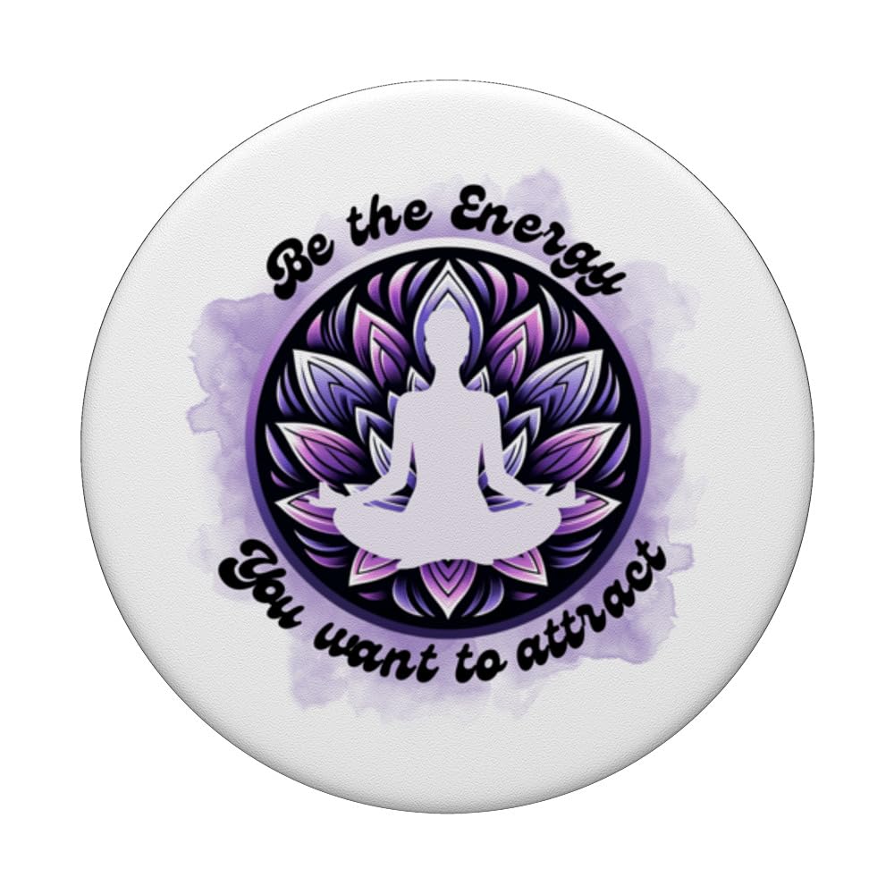 Be The Energy You Want To Attract Law of Attraction Lotus PopSockets Swappable PopGrip, Black - Image 3