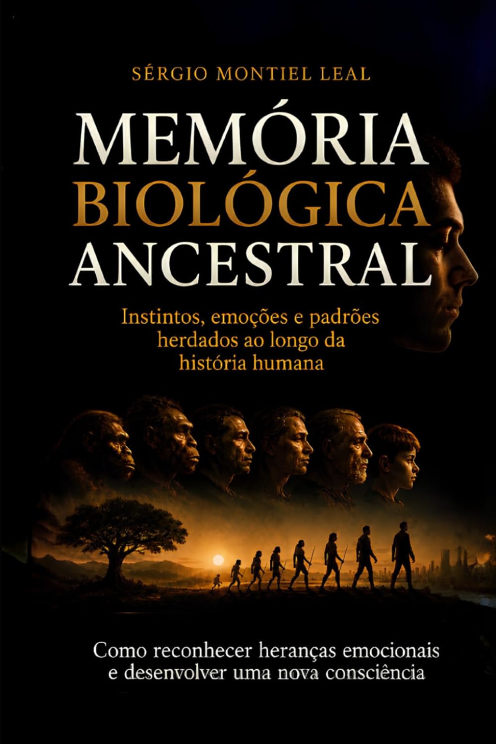 MEMÓRIA BIOLÓGICA ANCESTRAL: INSTINTOS, EMOÇÕES E PADRÕES HERDADOS AO LONGO DA HISTÓRIA HUMANA