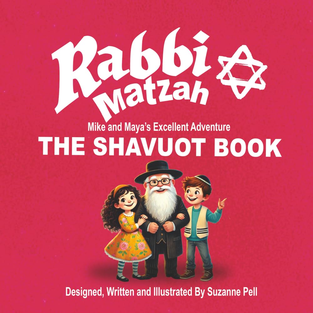Rabbi Matzah: The Shavuot Book: 8