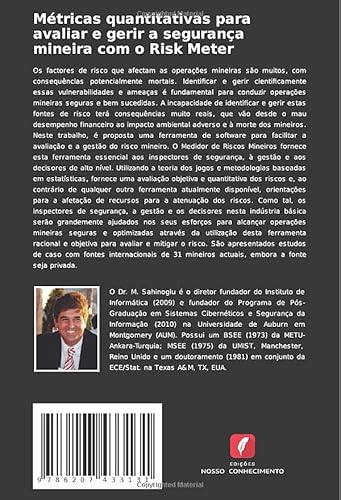 Métricas quantitativas para avaliar e gerir a segurança mineira com o Risk Meter: Como minimizar as