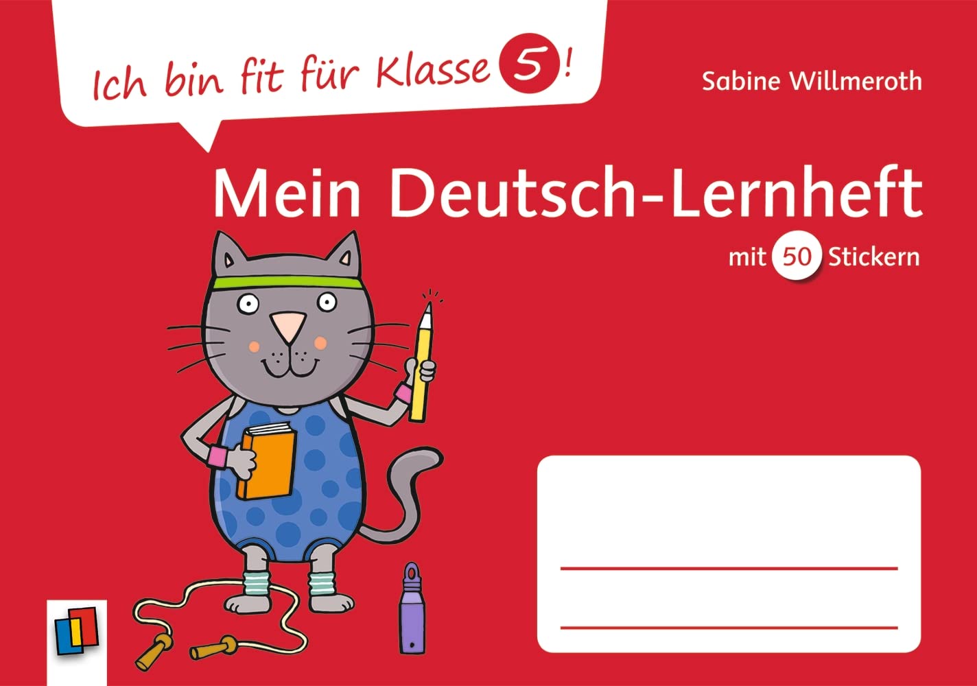 Ich bin fit für Klasse 5! Mein Deutsch-Lernheft: mit 50 Stickern