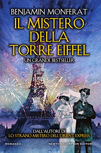 Il mistero della Torre Eiffel (Italian Edition) de [Benjamin Monferat]