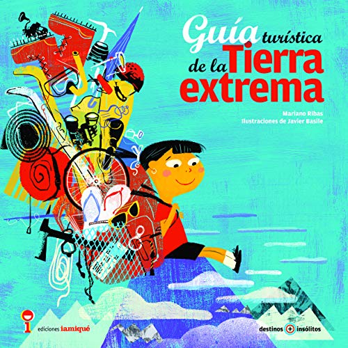 Portada de Guia Turistica de la Tierra Extrema