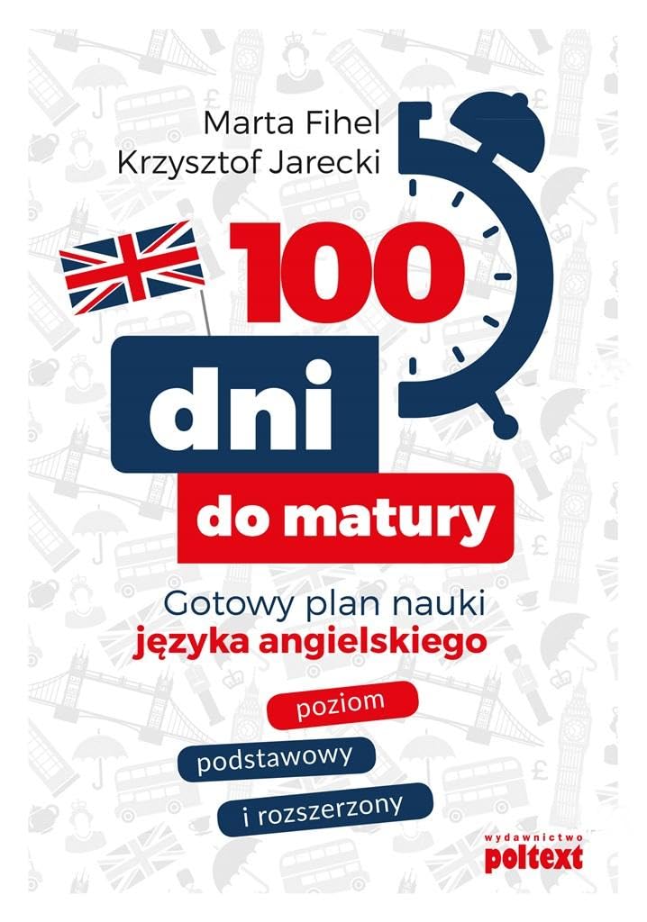 100 dni do matury: Gotowy plan nauki języka angielskiego