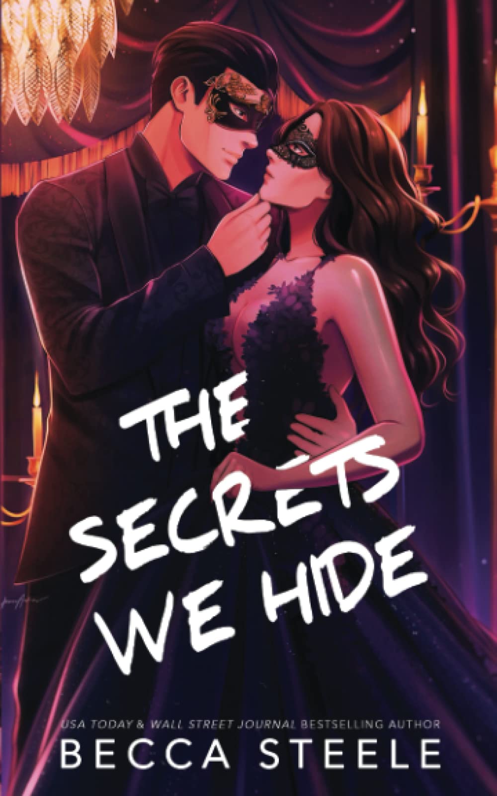 The Secrets We Hide - Special Edition