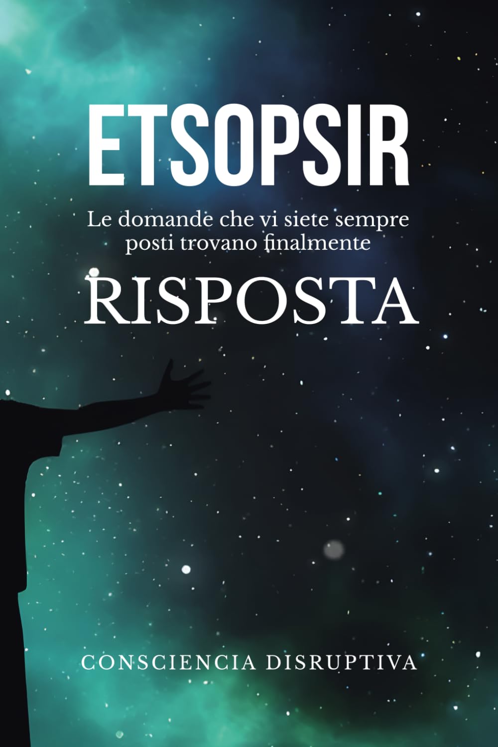 ETSOPSIR: Le domande che vi siete SEMPRE posti trovano finalmente RISPOSTA