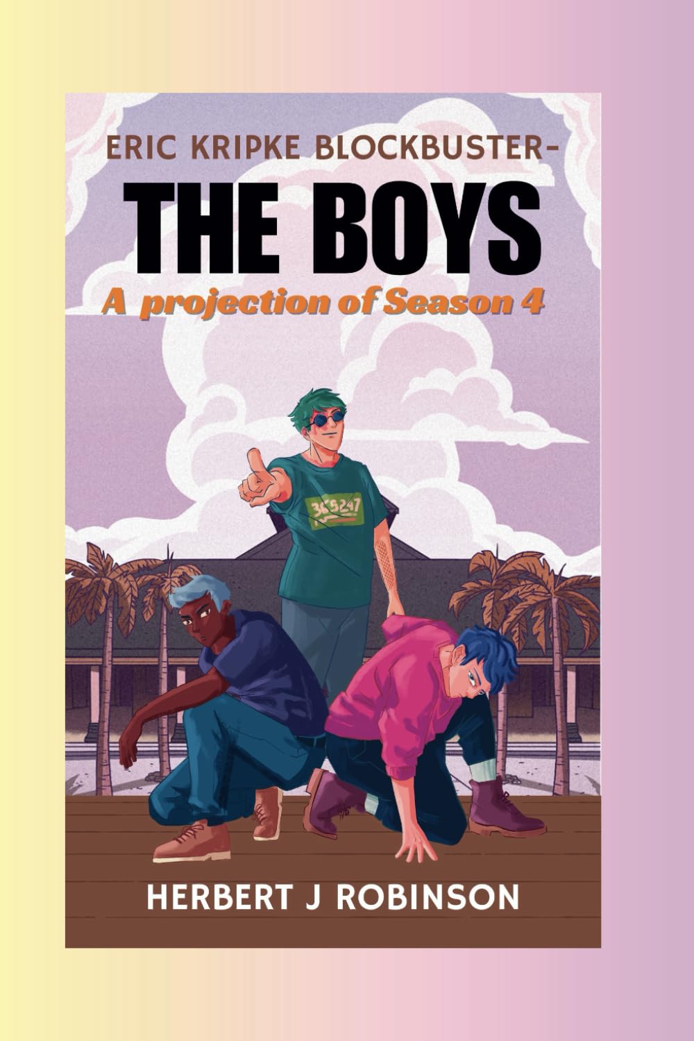 ERIC KRIPKE BLOCKBUSTER-THE BOYS: A projection of Season 4
