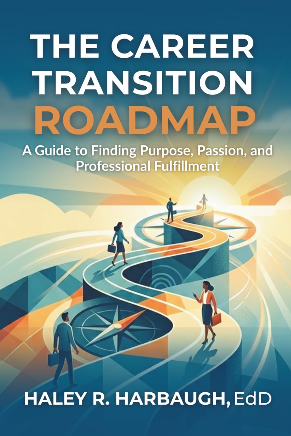 The Career Transition Roadmap