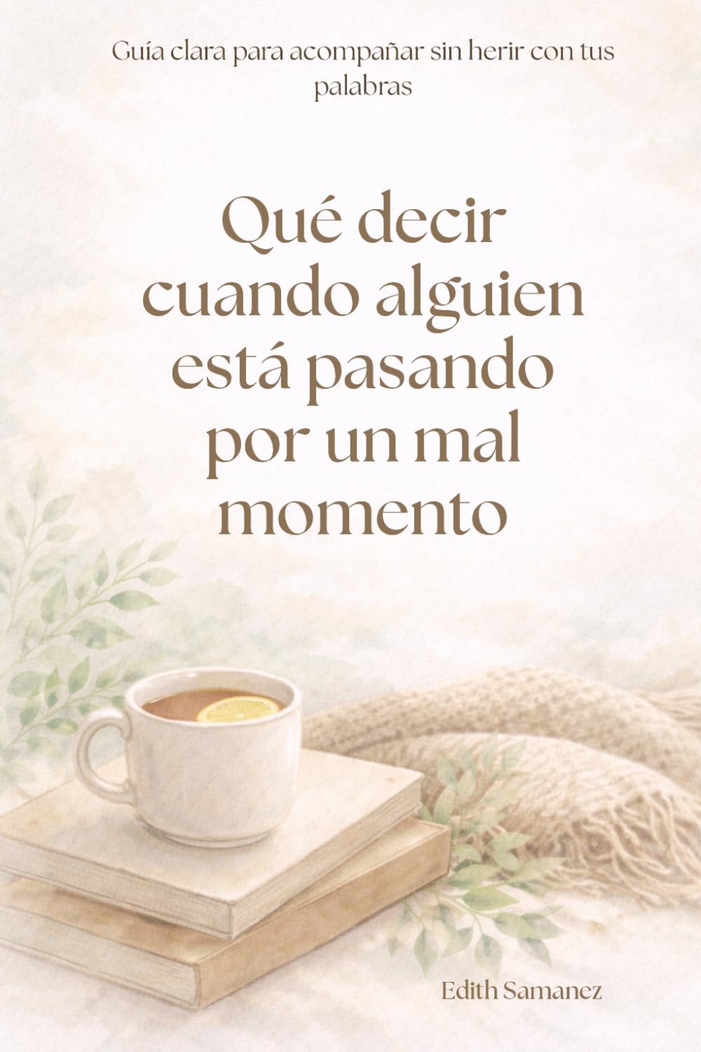 Qué decir cuando alguien está pasando por un mal momento: Guía clara para acompañar sin herir con tus palabras