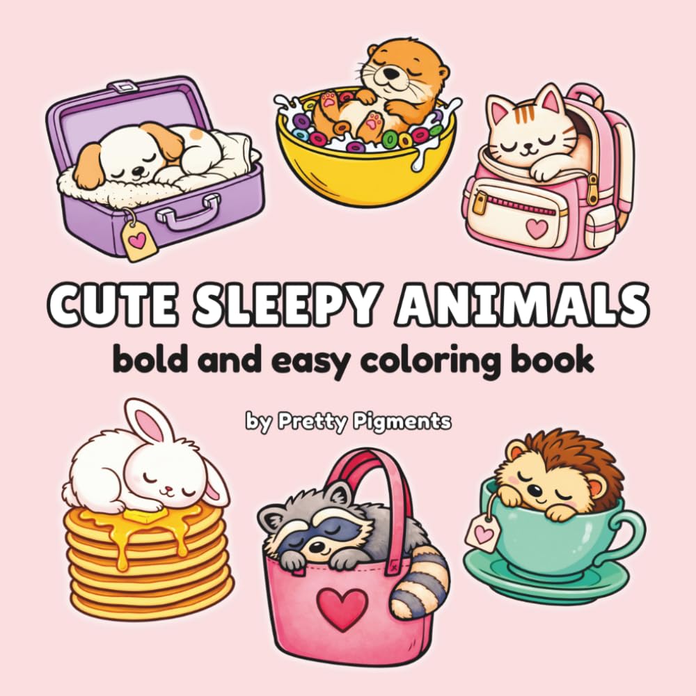 Cute Sleepy Animals: Bold and Easy Coloring Book
