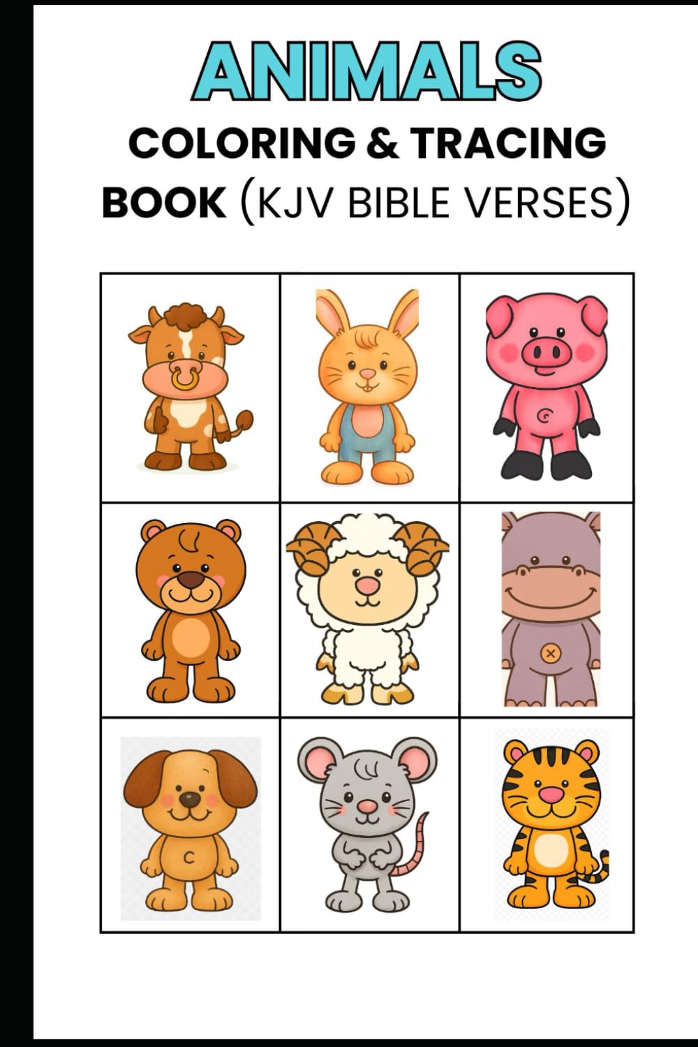 Animal Coloring and Tracing Book: (KJV Bible verses)