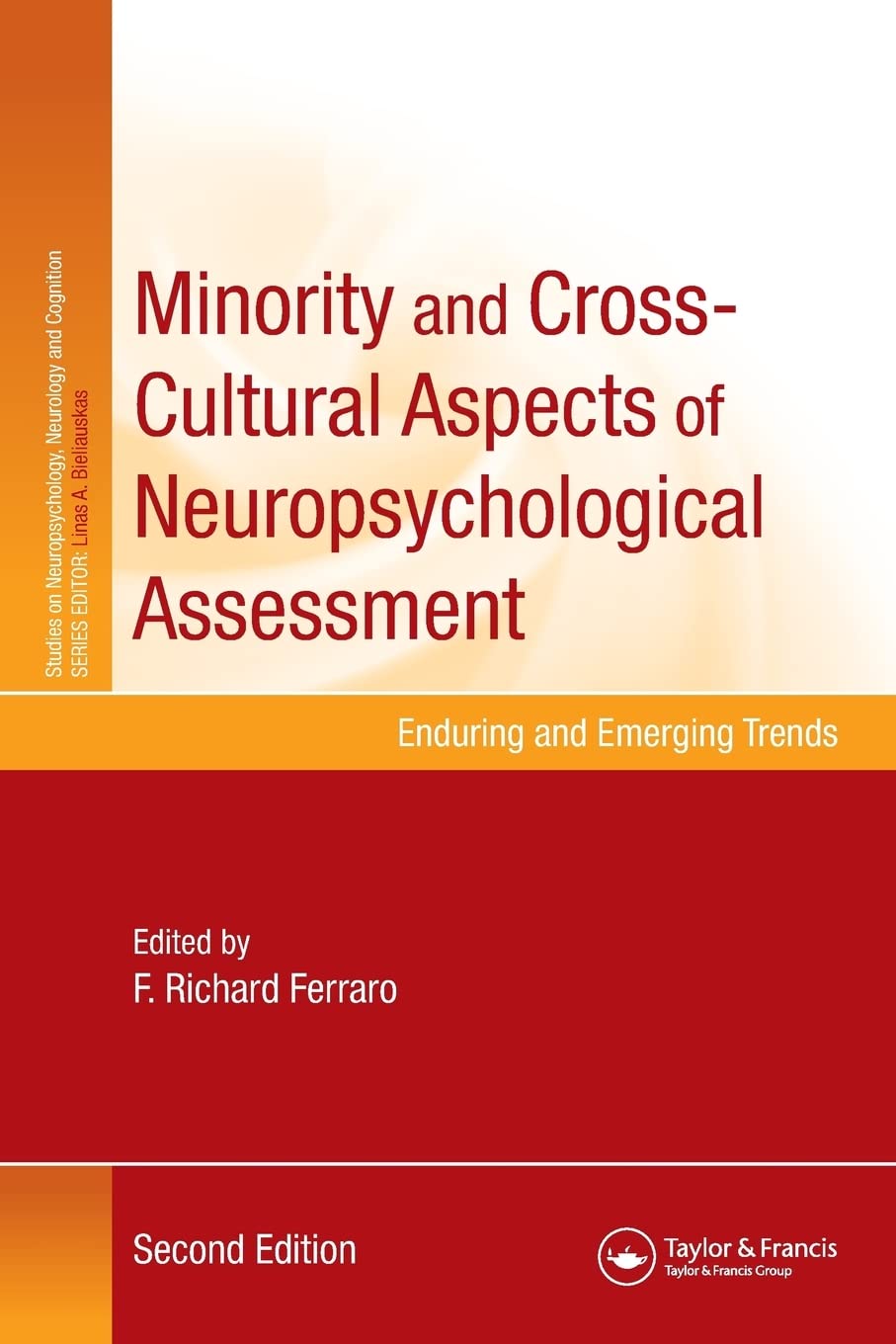 Minority and Cross-Cultural Aspects of Neuropsychological Assessment (Studies on Neuropsychology, Neurology and Cognition)