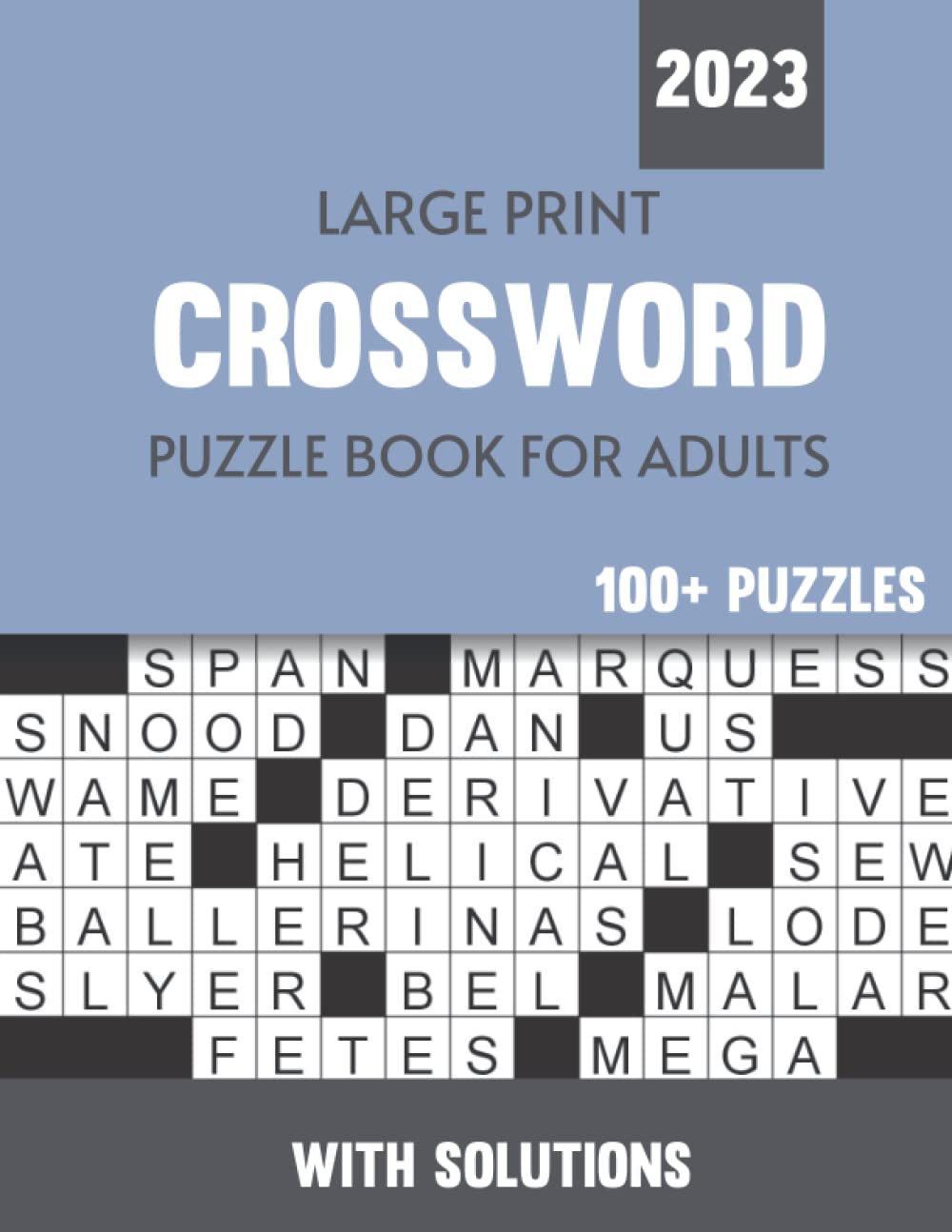 100+ Crossword Buzzle Books for Adults: Large Print Crossword Puzzles for Seniors, Crossword Puzzle Books for Adults Large Print Medium Difficulty, Sunday Crosswords, Cross Words Activity Puzzle book