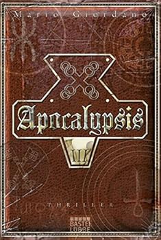 Apocalypsis III - Book #3 of the Apocalypsis