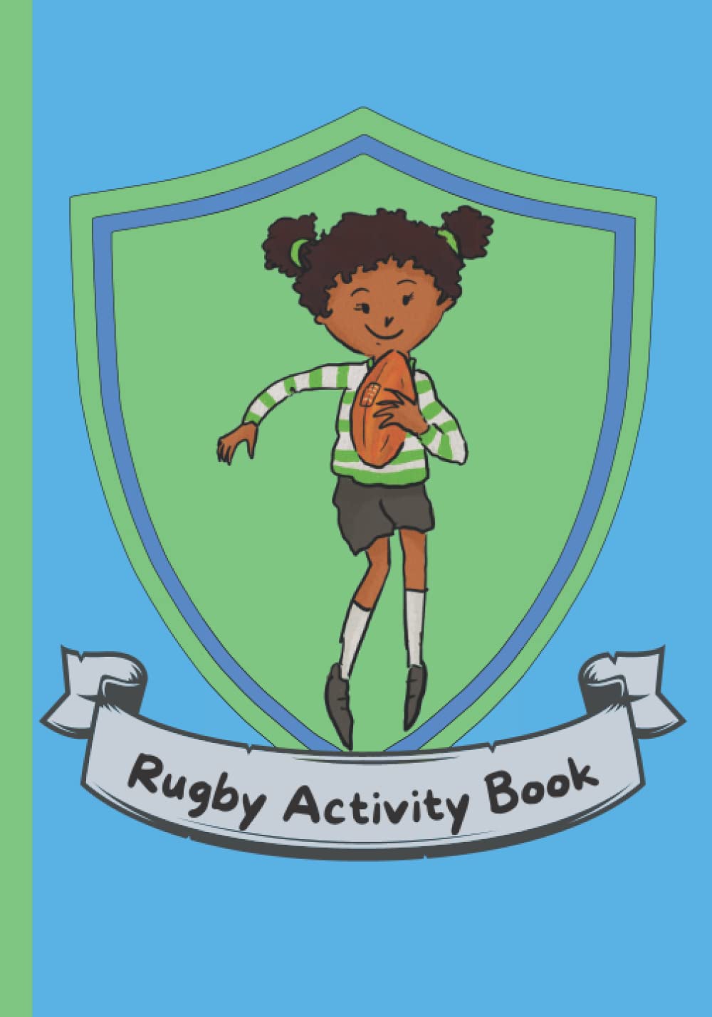 Rugby Activity Book: Rugby Activity Book for Kids Aged 9 to 12