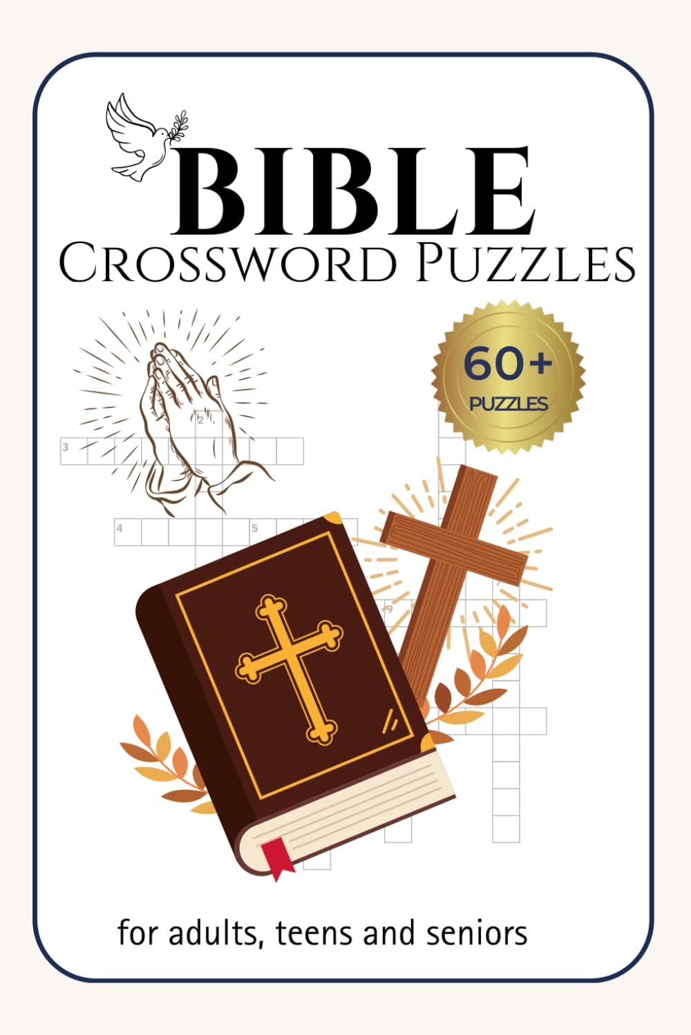 Bible Crossword Puzzles: Inspirational crossword puzzles featuring Bible stories and people, with selected verses. 6 × 9 in, 60+ puzzles for adults, ... explore Scripture and deepen Bible knowledge.