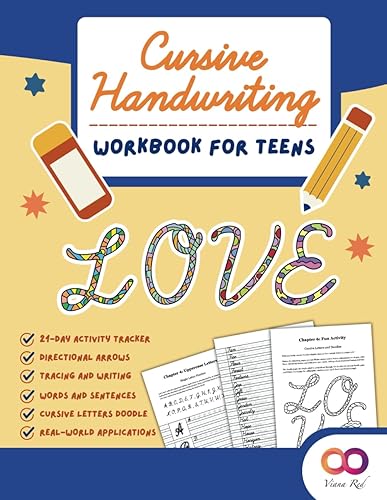 Cursive Handwriting Workbook for Teens: 21-Day Activity Tracker, Learn Hand Lettering with Directional Arrows, Tracing &amp; Writing Practice, Real-World Calligraphy Applications, and Alphabet Doodles