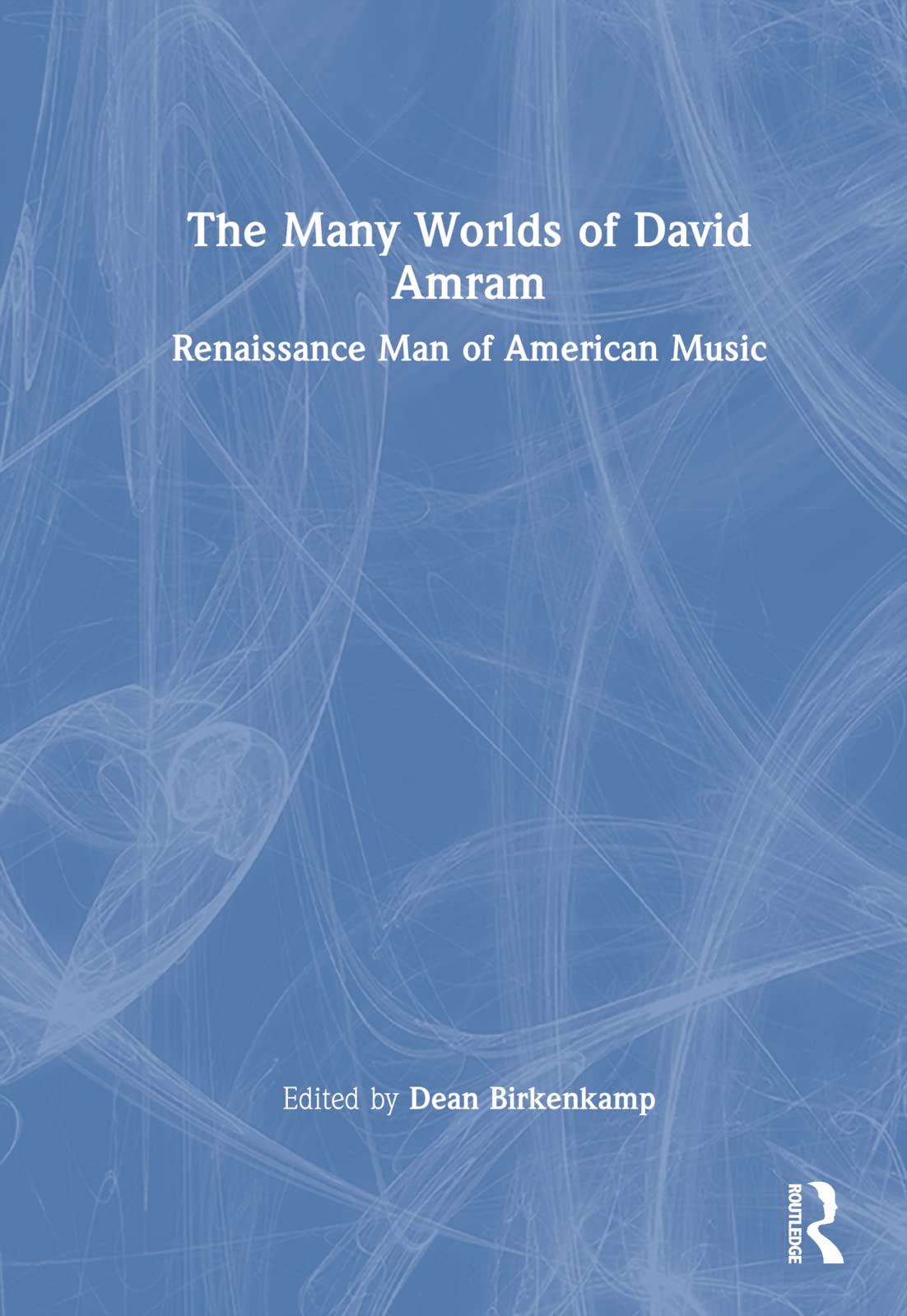 The Many Worlds of David Amram Récit Inspirant Passion Musicale
