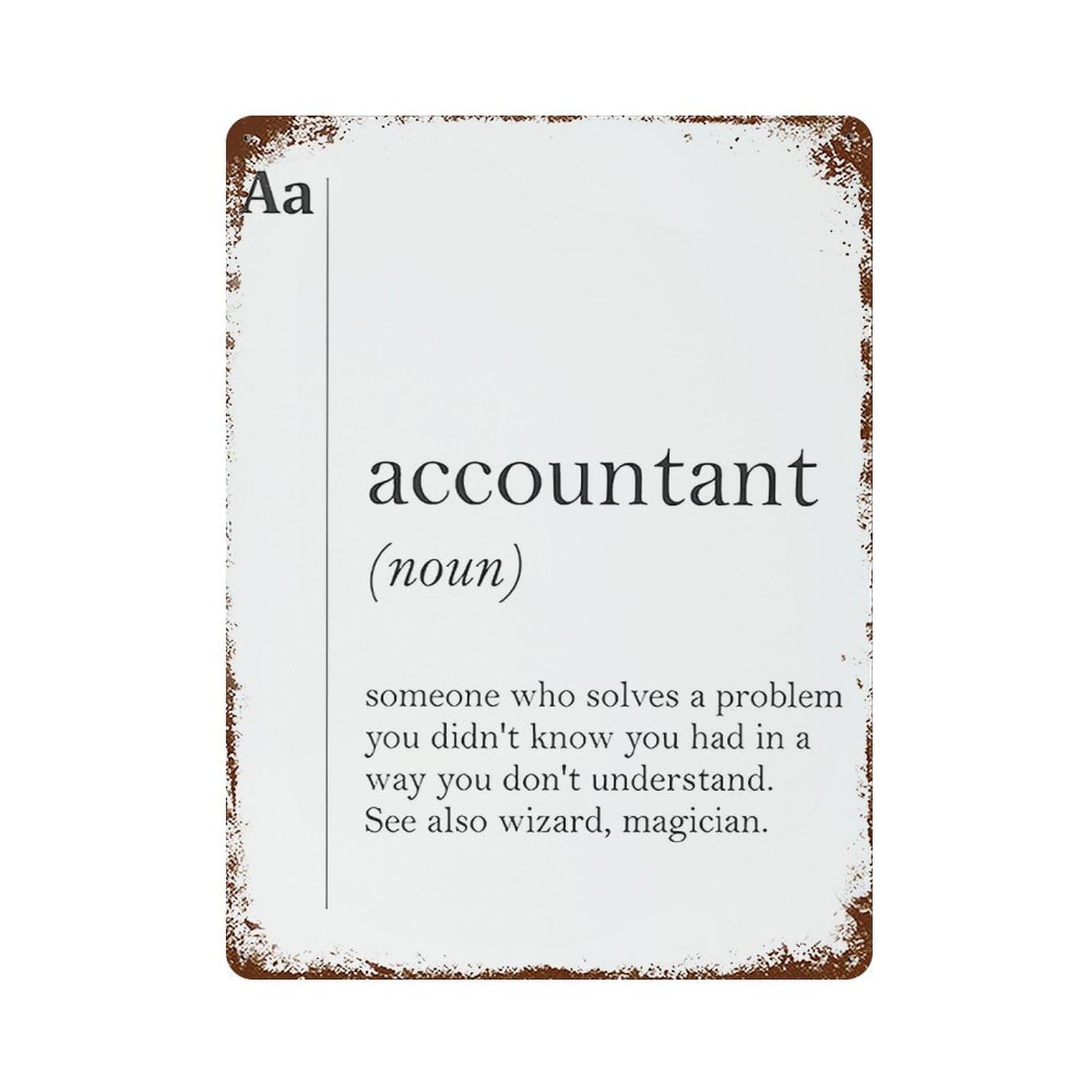 xiaoxiaoshen Accountant Definition Wall Decor Art Metal Tin Poster Modern Home Decor Art Home Bar Shop Decorations Vintage Sign 40x30cm