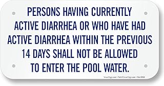 SmartSign 9 x 18 inch “Persons Having or Have Had Active Diarrhea Not Allowed In Pool Water” Metal Sign, 80 mil Laminated Rustproof Aluminum, Blue and White, Made in USA