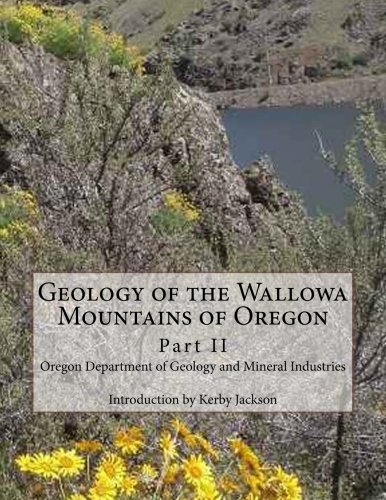 Geology of the Wallowa Mountains of Oregon: Part II
